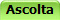 Ascolta